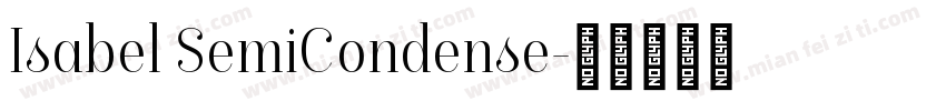 Isabel SemiCondense字体转换